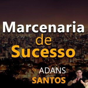 MARCENARIA DE SUCESSO