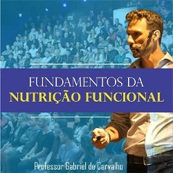 Curso de Extensão - Fundamentos da Nutrição funcional