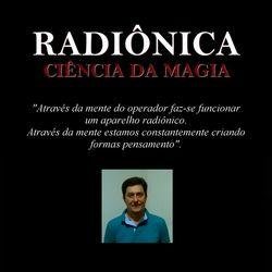 Radiônica - Ciência da Magia