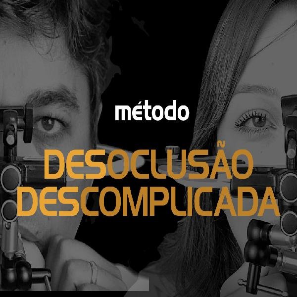 método DESOCLUSÃO DESCOMPLICADA