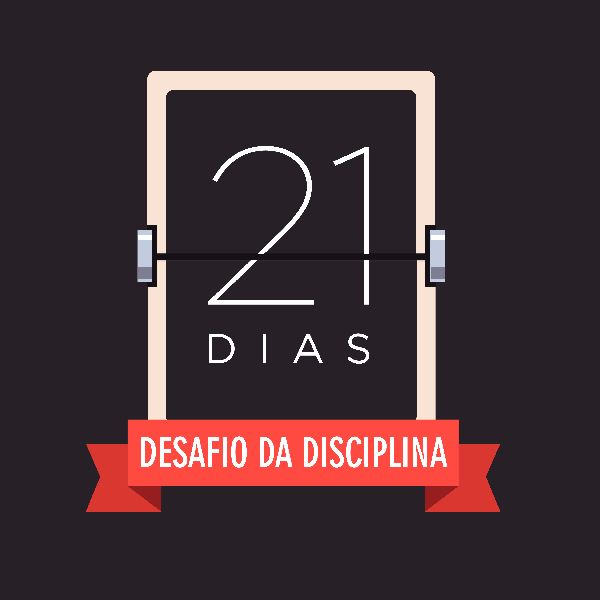 Desafio de 21 dias da Disciplina Desafio de 21 dias da Meditação