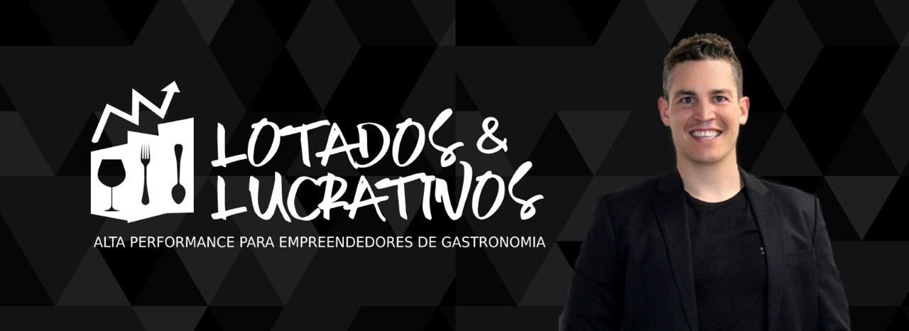 lotados e lucrativos gastronomia