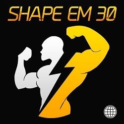 Shape em 30