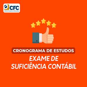 Cronograma de Estudos para Exame de Suficiência Contábil - CRC e CFC