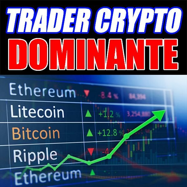 Trader Crypto Dominante