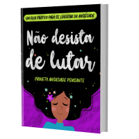 LIVRO - NÃO DESISTA DE LUTAR! 