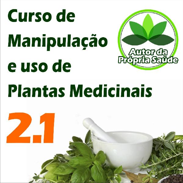 Autor Da Própria Saúde Manipulação E Uso De Plantas Medicinais 4776