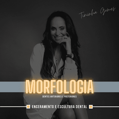 Morfologia (enceramento e escultura dental)