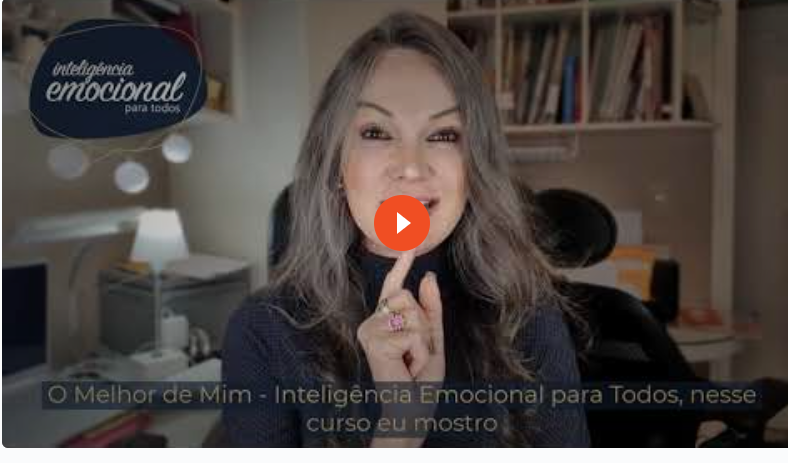 O MELHOR DE MIM – INTELIGÊNCIA EMOCIONAL PARA TODOS