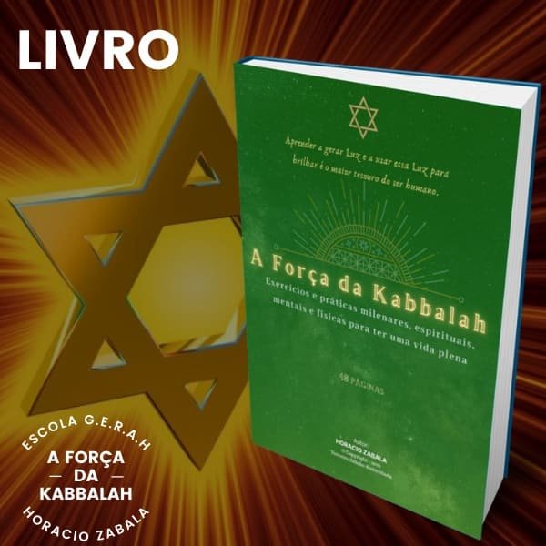 Livro - A Força da Kabbalah - Ed.3 A Força da Kabbalah