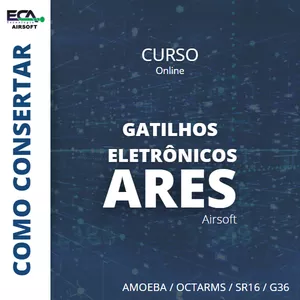 MANUTENÇÃO DE GATILHOS ELETRÔNICOS ARES