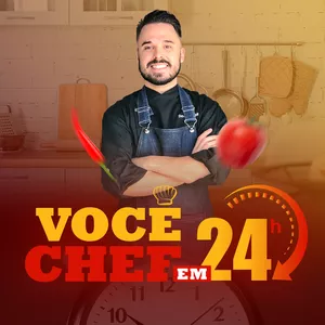 Você Chef em 24 Horas - Com Davi Laranjeira