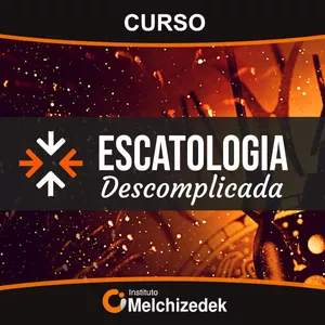 ESCATOLOGIA DESCOMPLICADA