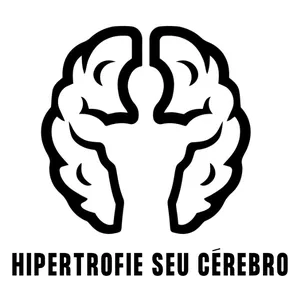 Hipertrofie Seu Cérebro Prof. Dr. Marcelo Conrado