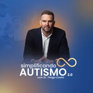 Simplificando o Autismo