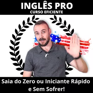 Inglês Pro - Curso Eficiente