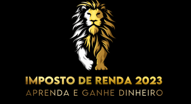 IRPF 2023 - Aprenda e Ganhe Dinheiro