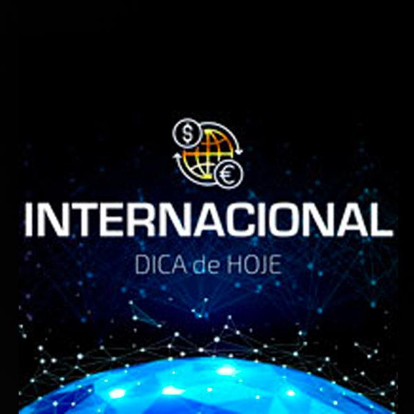 Dica de Hoje Internacional: Diversifique e Proteja seu Patrimônio com Investimentos no Exterior