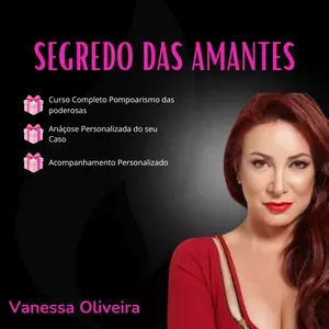 O SEGREDO DAS AMANTES: Como Enlouquecer Um Homem Com Vanessa de Oliveira