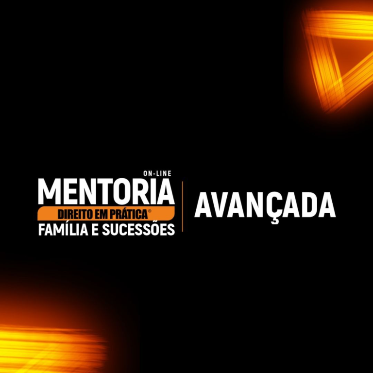 MENTORIA AVANÇADA DIREITO EM PRÁTICA COMPLETA (12 MÓDULOS)