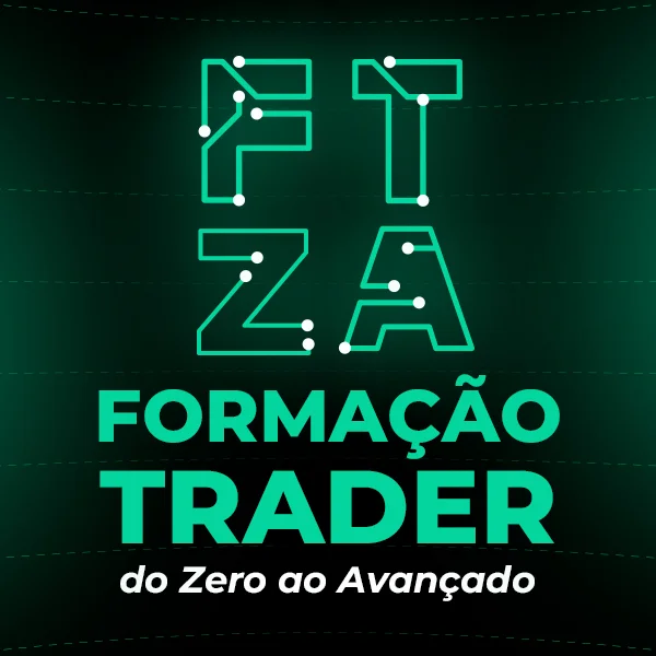 Vale a Pena Investir no FTZA – Formação Trader do Zero ao Avançado? Descubra Agora!