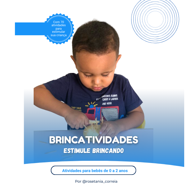 130 atividades para crianças de 0 a 4 anos