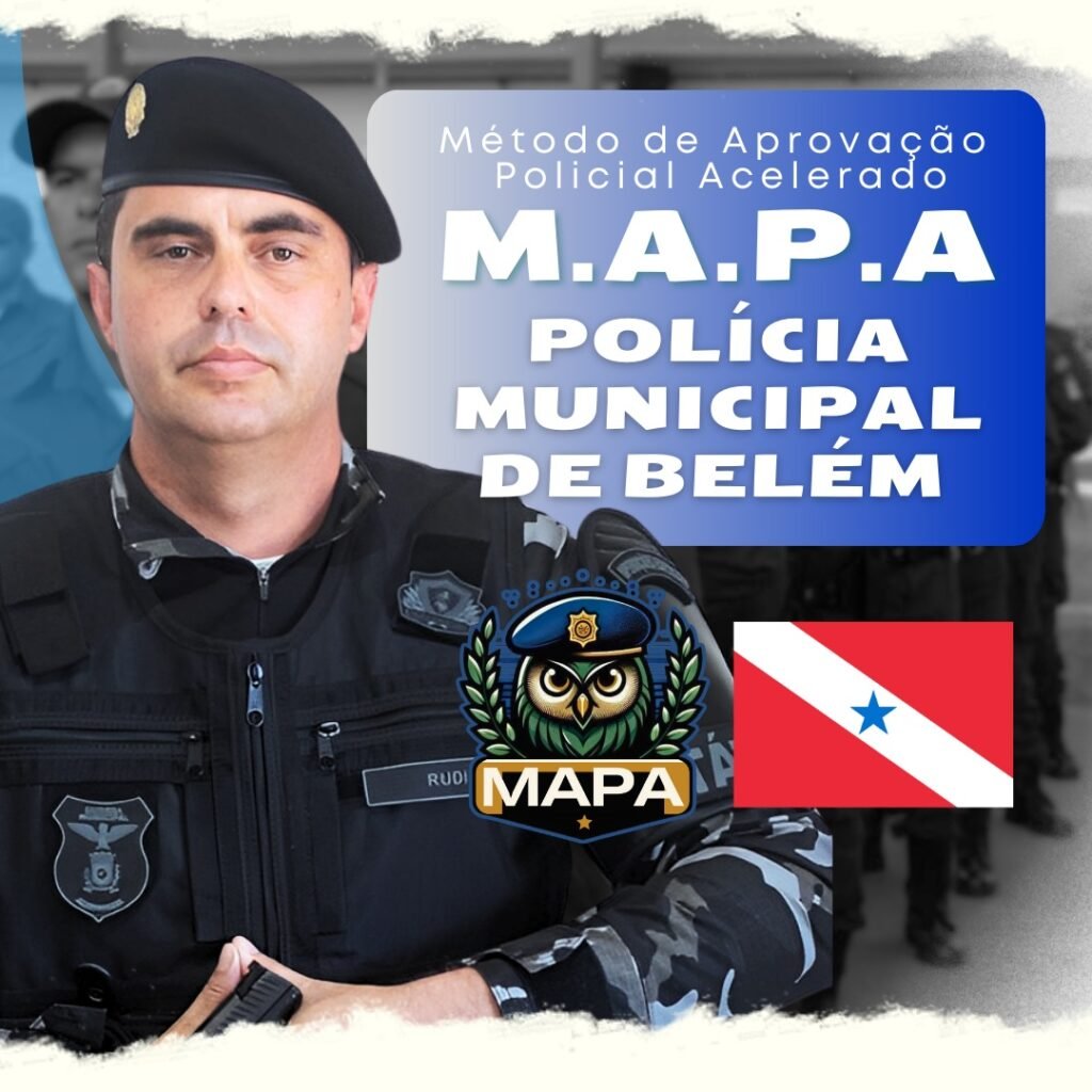 MAPA POLÍCIA MUNICIPAL DE BELÉM: Método de Aprovação Policial Acelerado Compras Digitais Dicas de Cursos