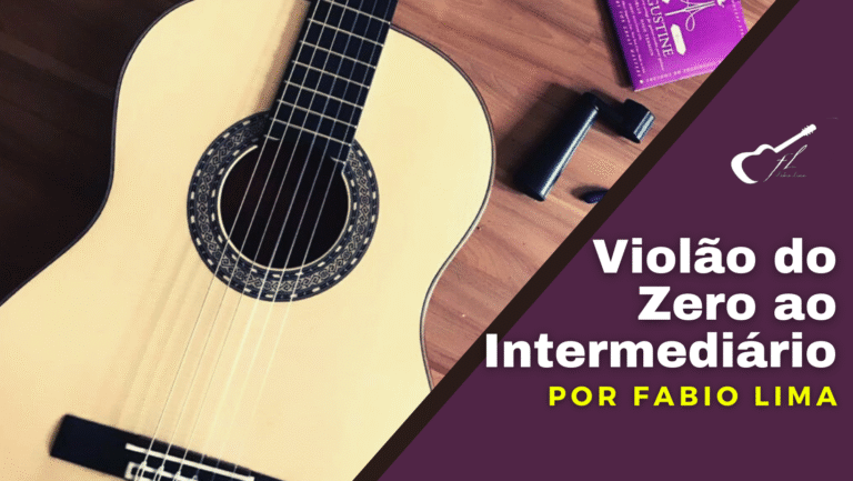 Violão do Zero ao Intermediário com Fabio Lima vale a pena comprar?