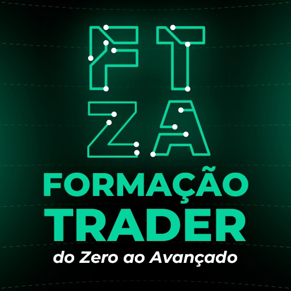FTZA - Formação Trader do Zero ao Avançado: Por Que Este Curso Pode Ser a Chave para o seu Sucesso?