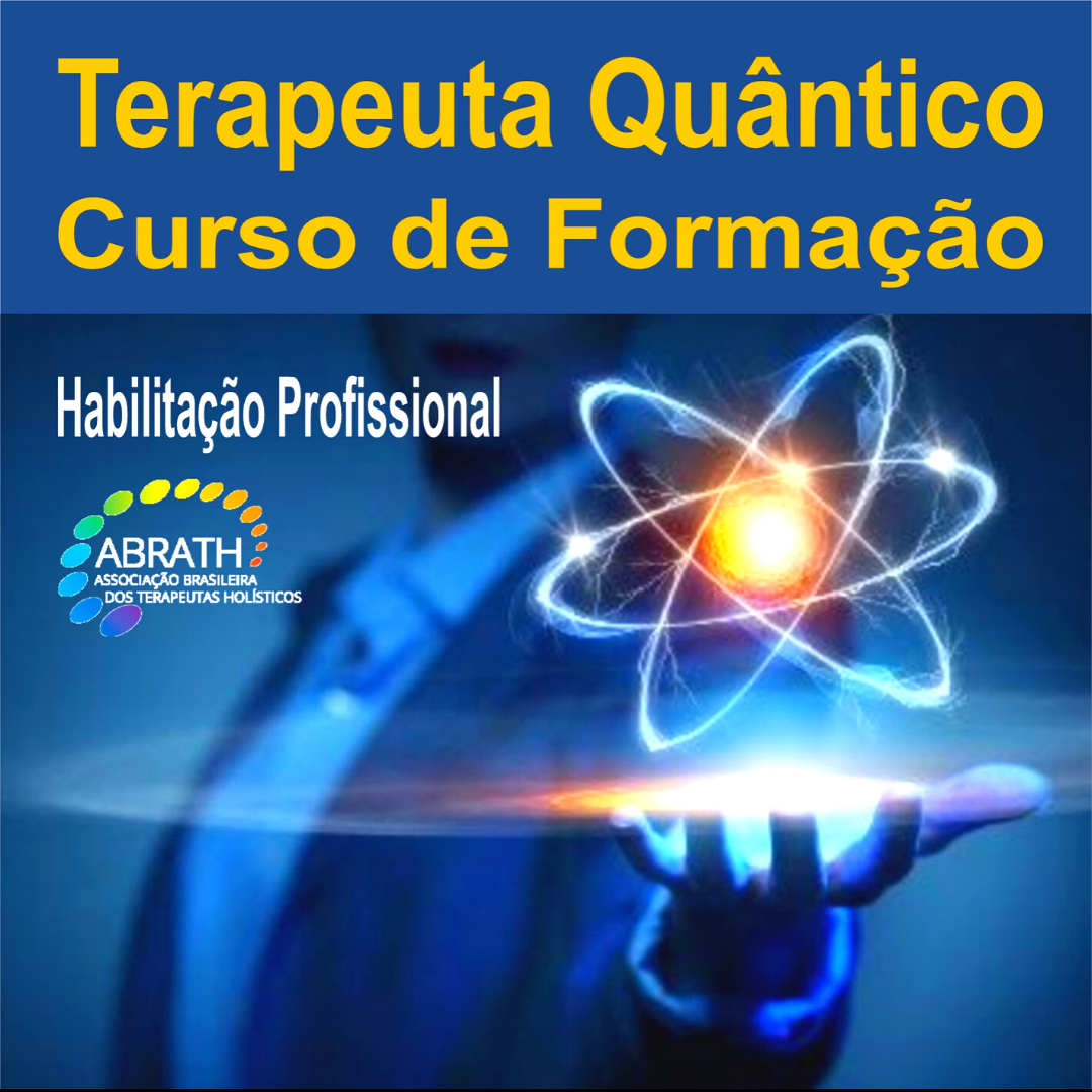 O que é o Curso de Formação em Terapeuta Quântico e como ele funciona na prática com a Fisioquântic?