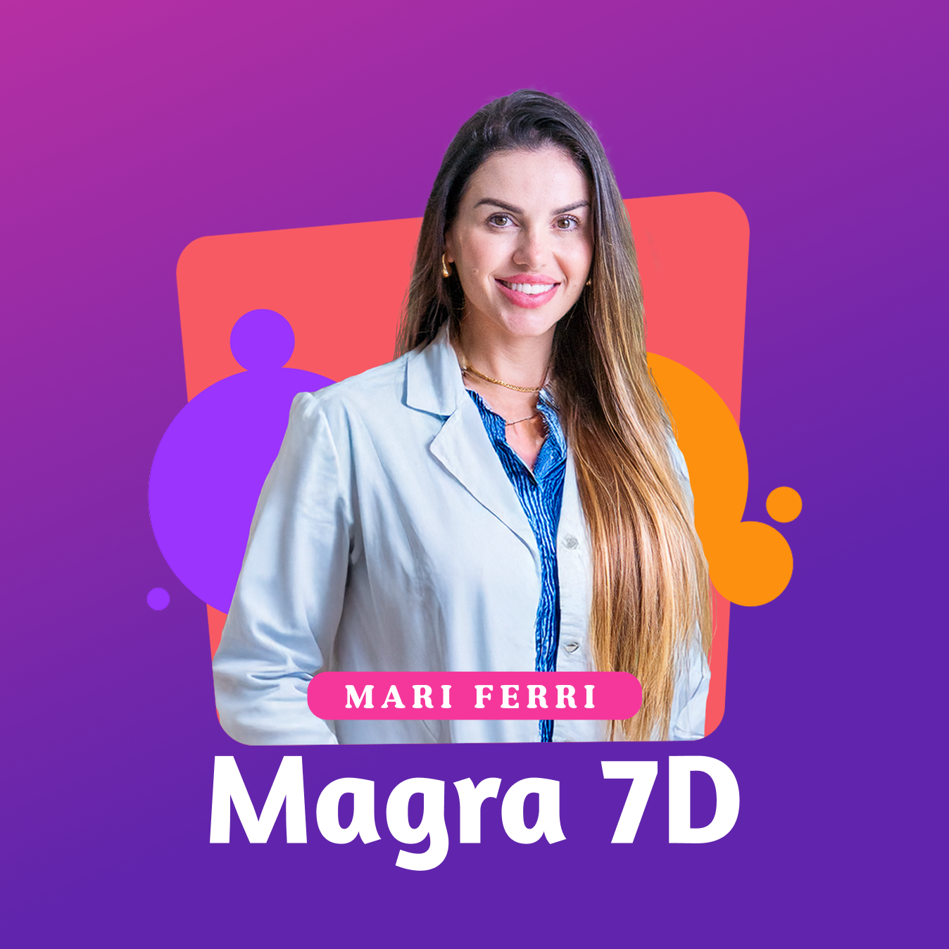 Magra 7D: A Verdade Sobre a Transformação em 7 Dias