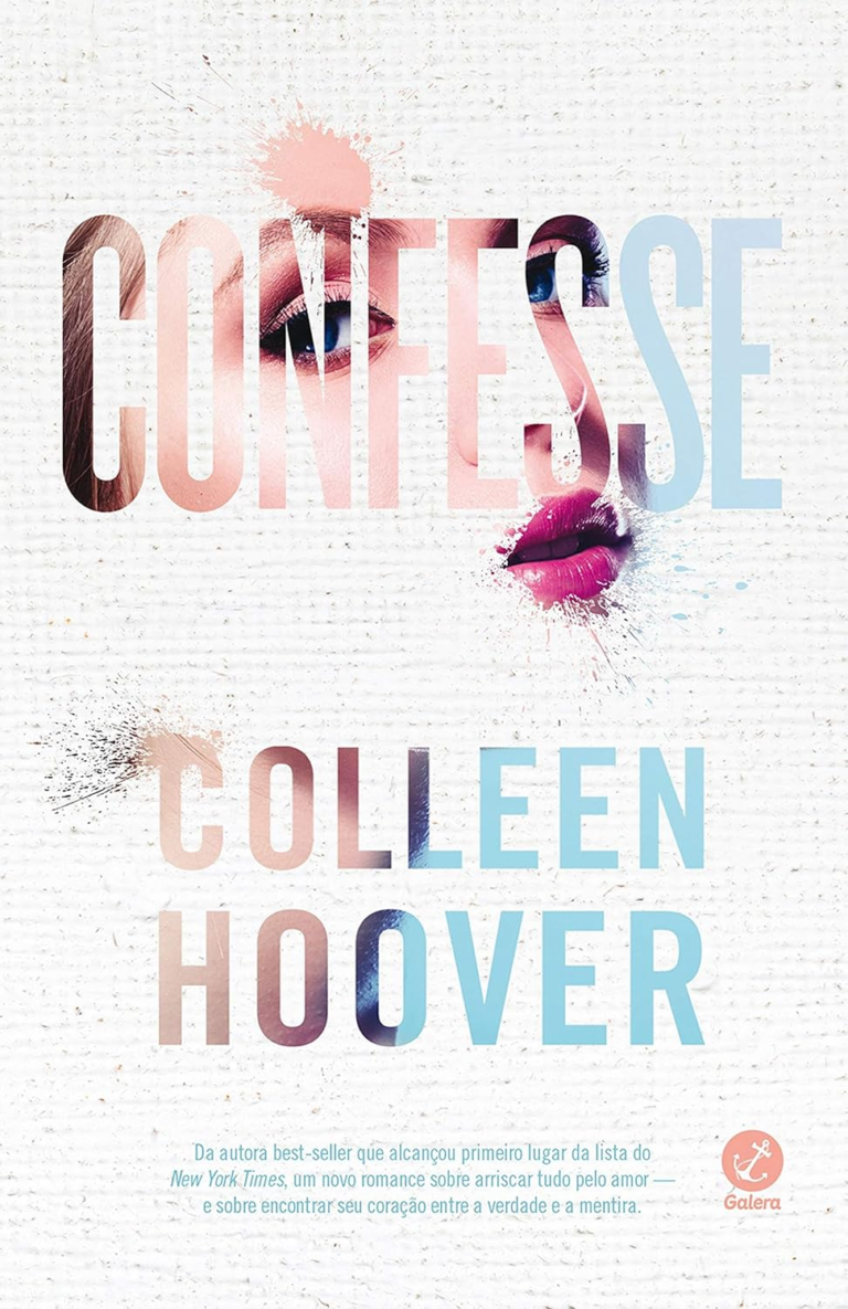 Confesse – Colleen Hoover: Resenha Completa e Guia de Leitura