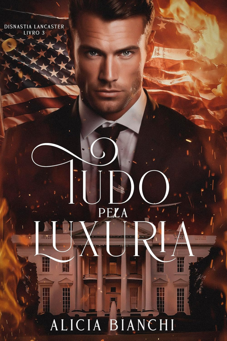 Tudo Pela Luxúria – Alicia Bianchi | Onde Comprar
