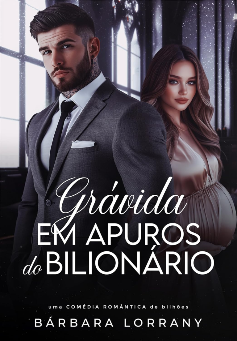REVIEW: GRÁVIDA EM APUROS DO BILIONÁRIO – BÁRBARA LORRANY | Onde Comprar