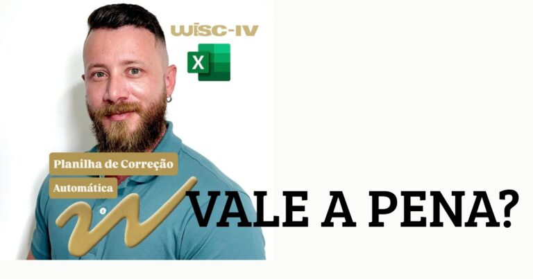 Planilha de Correção Automática do WISC-IV vale a pena?