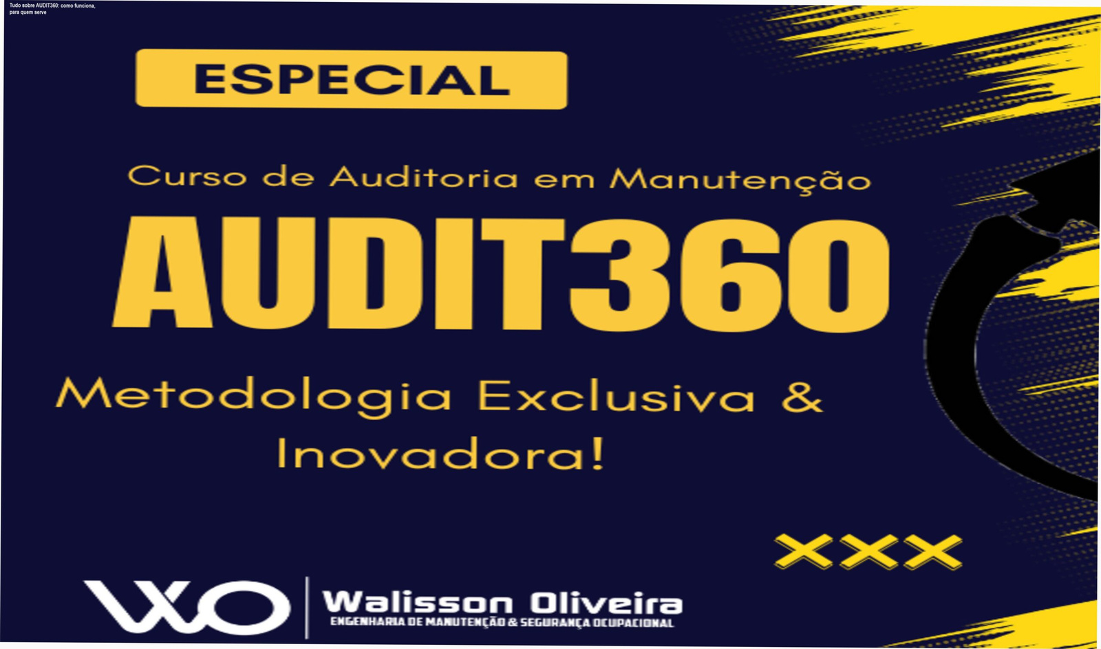 Imagem ilustrando o curso online AUDIT360 com checklist e rating prontos para otimizar processos de manutenção industrial