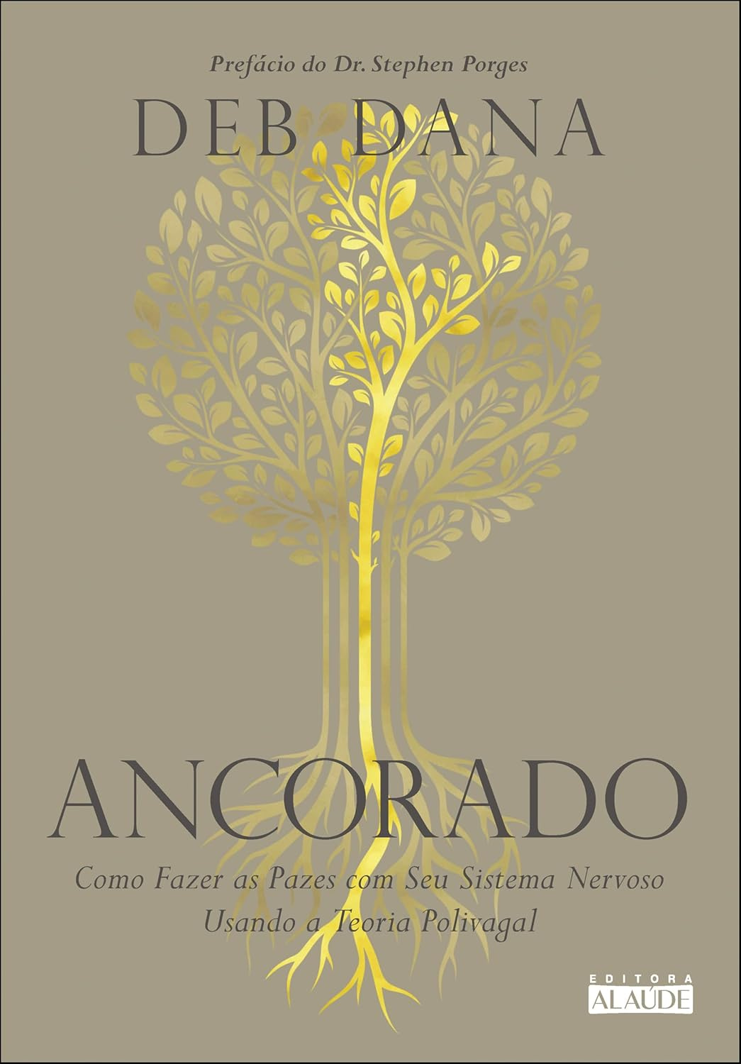 Capa do livro Ancorado de Deb Dana sobre teoria polivagal e regulação emocional