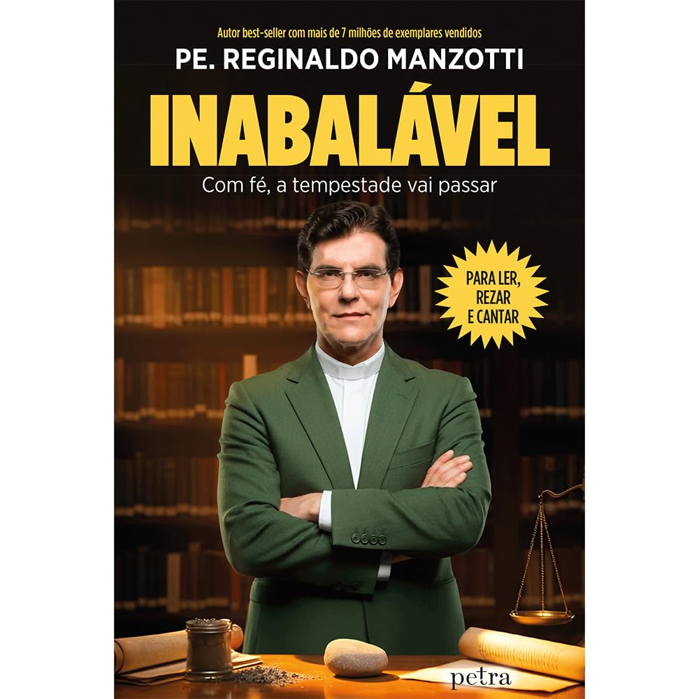 Capa do livro Inabalável de Padre Reginaldo Manzotti, simbolizando fé e resiliência