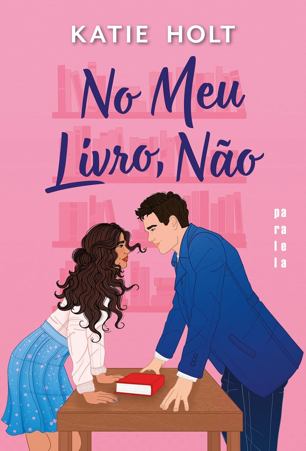 Capa do eBook No meu livro, não de Katie Holt, destaque para romance entre escritores em Nova Iorque