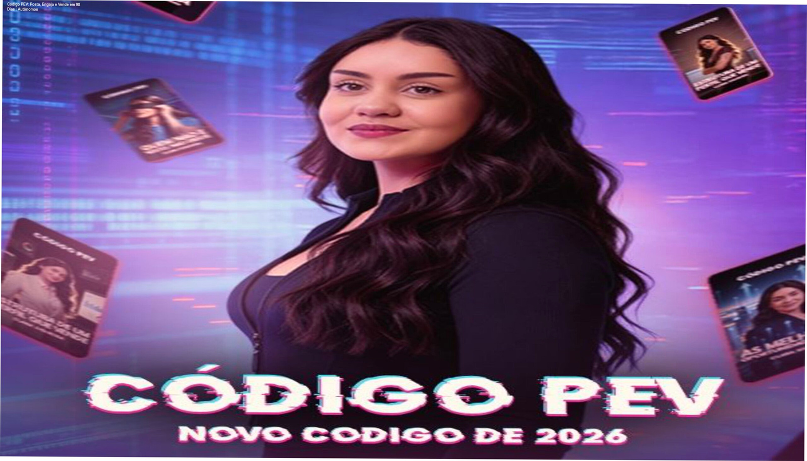 Imagem do Código PEV mostrando o cronograma de 90 dias que traz engajamento e vendas para perfis de Instagram de autônomos