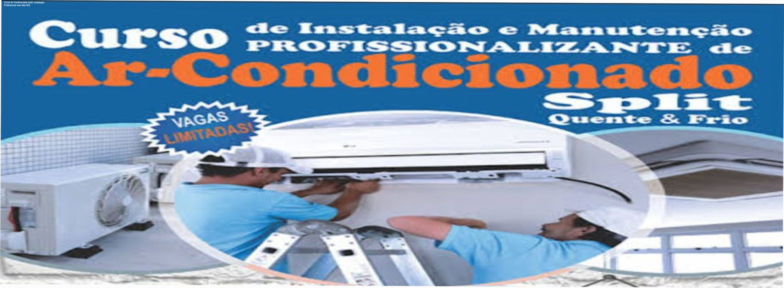 Curso de ar condicionado split hi-wall ensina instalação passo a passo do básico ao avançado para iniciantes com excelente custo-benefício