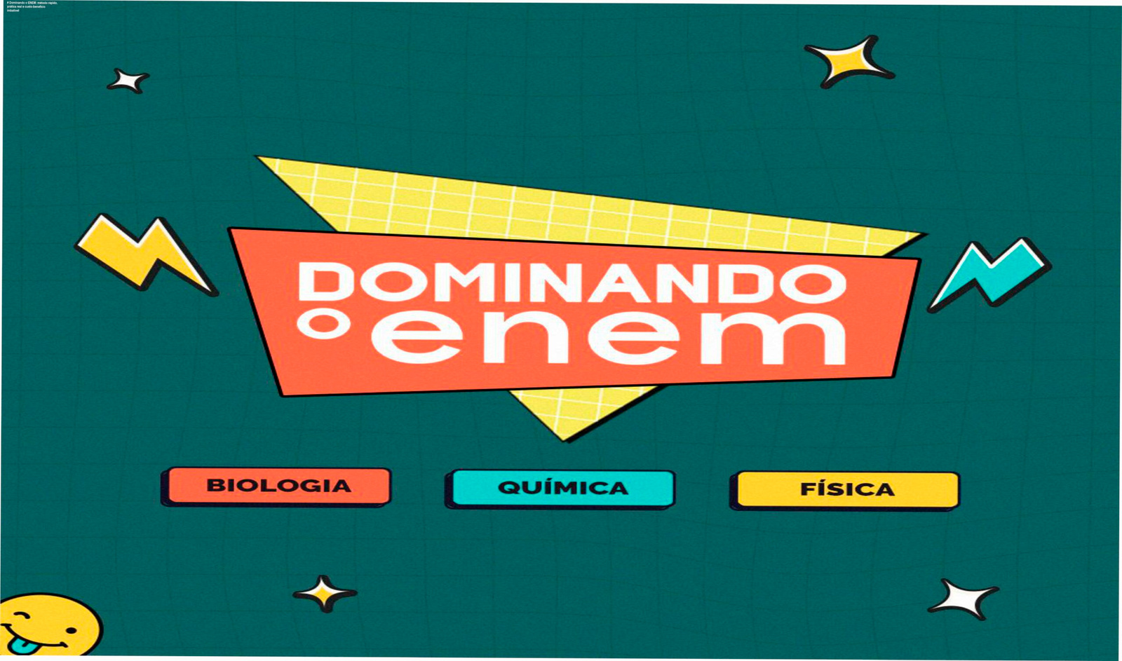 Imagem promocional do curso # Dominando o ENEM mostrando aulas de Biologia, Química e Física com foco em resultados rápidos e custo acessível
