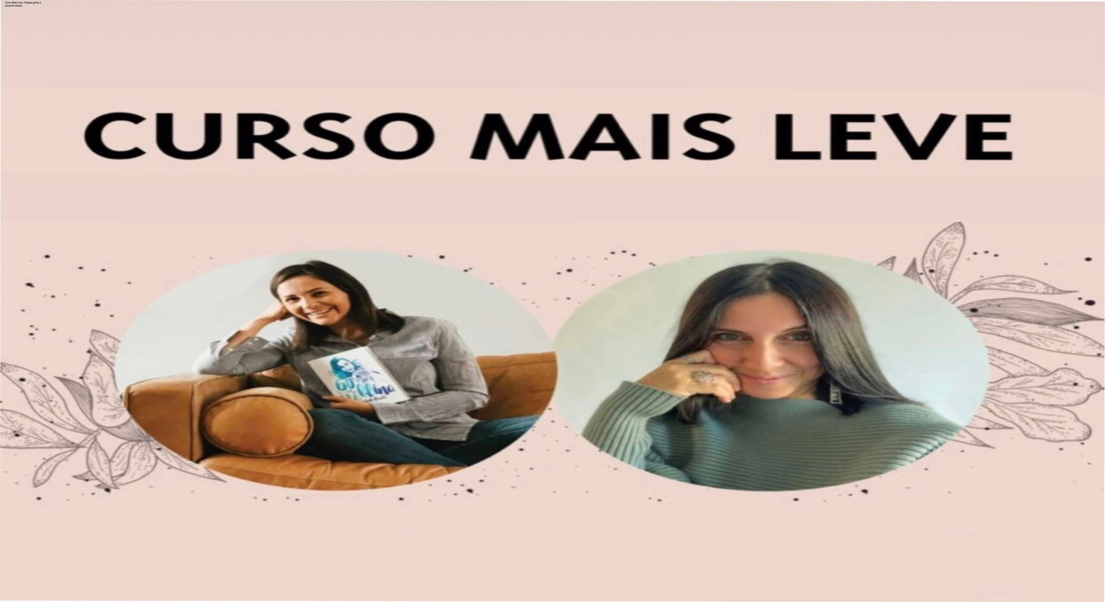 Capa do Curso Mais Leve em áudio mostrando mães ouvindo podcasts e encontrando leveza na rotina familiar