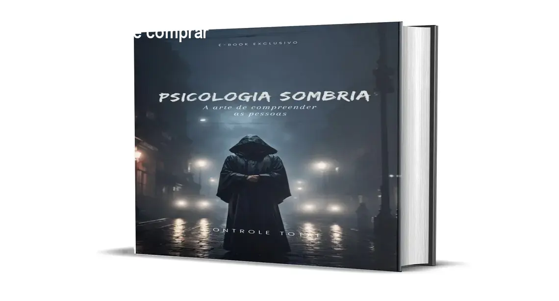 Capa do ebook Psicologia Sombria focado em técnicas de persuasão e linguagem corporal
