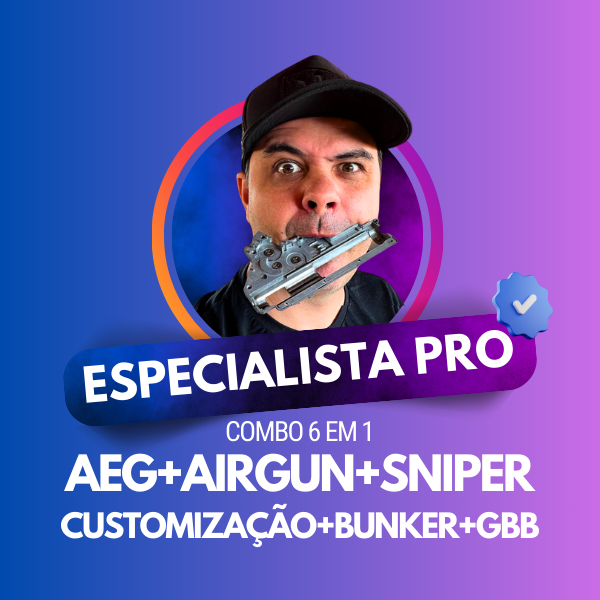Combo 6 em 1 ESPECIALISTA PRO com cursos de manutenção AEG, AEP, GBB, Sniper, AIRGUN e BUNKER com certificado e acesso vitalício