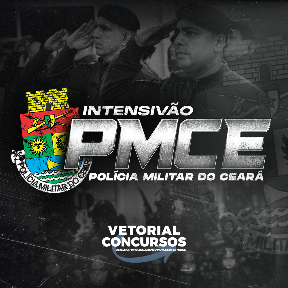 Intensivão PMCE Vetorial Concursos com PDFs Mágicos, cronograma de 90 dias e mentoria psicológica para concurso Soldado PMCE