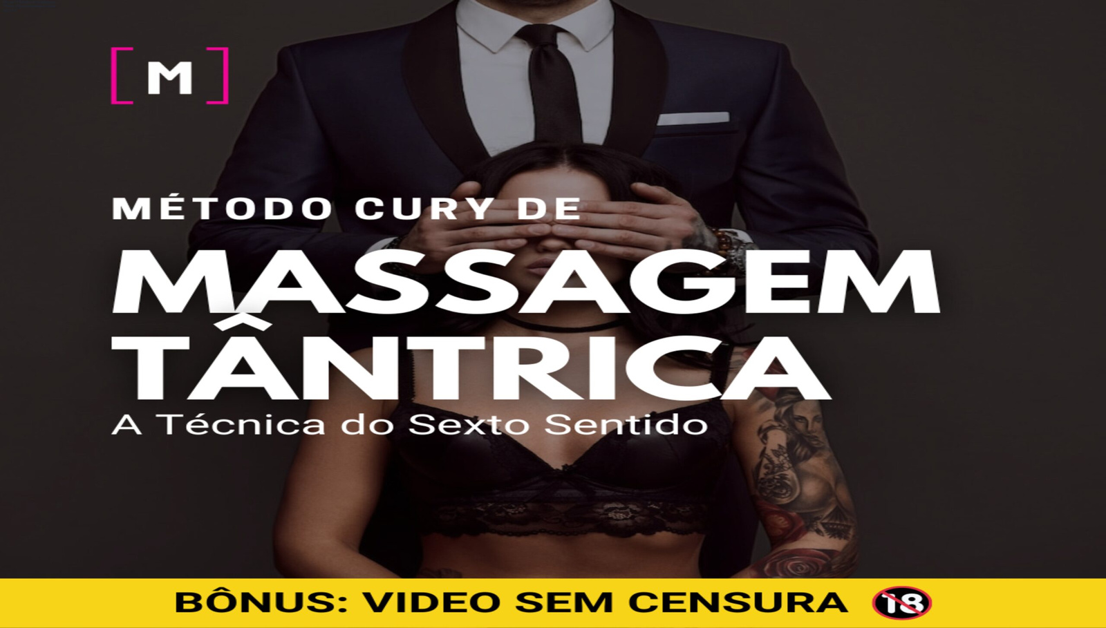 Curso online Método Cury de Massagem Tântrica mostrando técnica multissensorial para orgasmos intensos