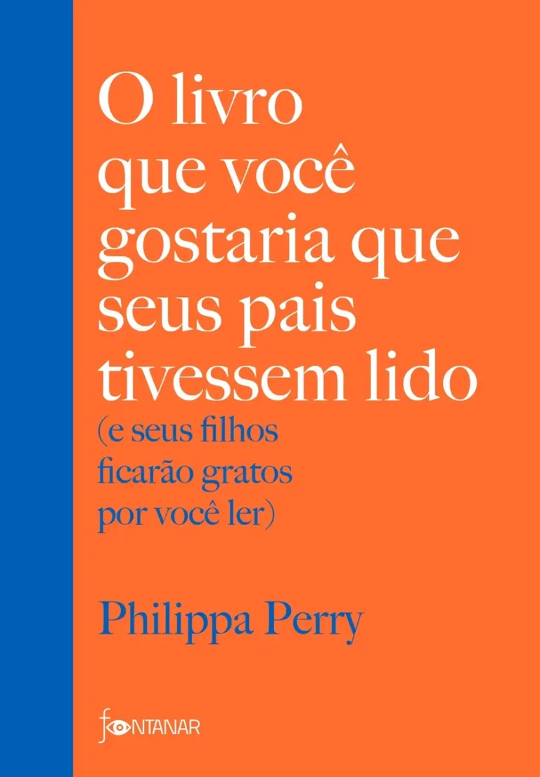 Análise completa do livro de Philippa Perry sobre educação emocional e quebra de ciclos familiares