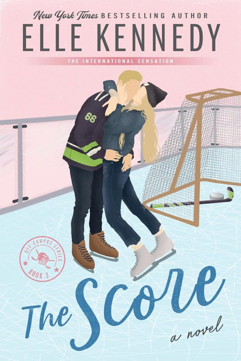 Capa do eBook The Score de Elle Kennedy, romance entre Allie Hayes e Dean Di Laurentis