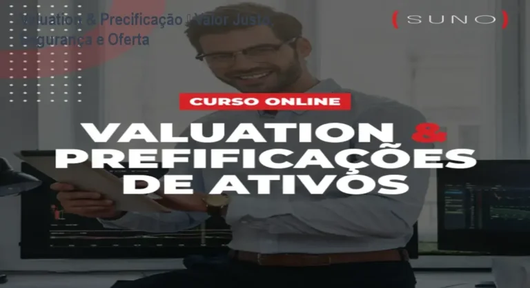 Imagem do curso Valuation & Precificação de Ativos mostrando análise prática de empresas, FIIs e small caps para obter valor justo